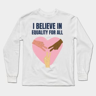 Equality for all Long Sleeve T-Shirt